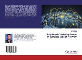 Improved Clustering Model in Wireless Sensor Network