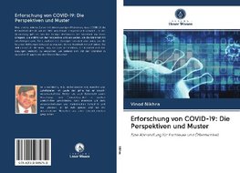 Erforschung von COVID-19: Die Perspektiven und Muster