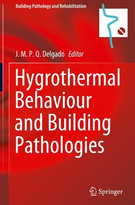 Hygrothermal Behaviour and Building Pathologies