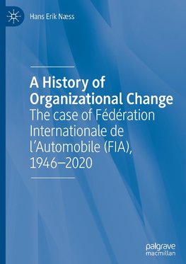 A History of Organizational Change