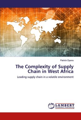 The Complexity of Supply Chain in West Africa