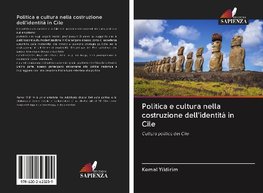 Politica e cultura nella costruzione dell'identità in Cile