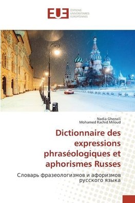 Dictionnaire des expressions phraséologiques et aphorismes Russes