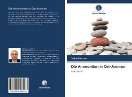 Die Ammoniten in Ost-Amman