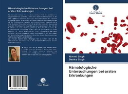 Hämatologische Untersuchungen bei oralen Erkrankungen