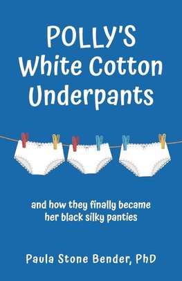 Polly's White Cotton Underpants