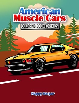 American Muscle Cars Coloring Book For Kids