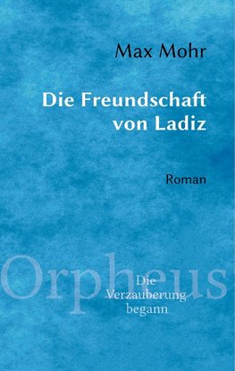 Die Freundschaft von Ladiz