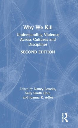 Why We Kill