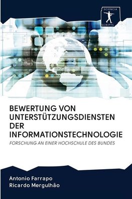 BEWERTUNG VON UNTERSTÜTZUNGSDIENSTEN DER INFORMATIONSTECHNOLOGIE