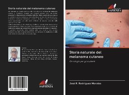 Storia naturale del melanoma cutaneo