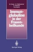 Immunglobuline in der Frauenheilkunde