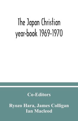 The Japan Christian year-book 1969-1970