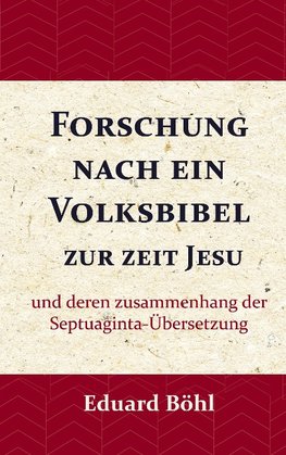 Forschung nach ein Volksbibel zur zeit Jesu