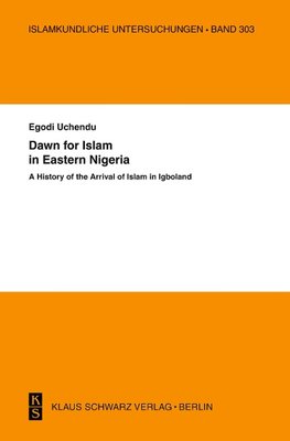 Dawn for Islam in Eastern Nigeria