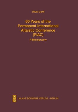 60 Years of the Permanent International Altaistic Conference (PIAC)