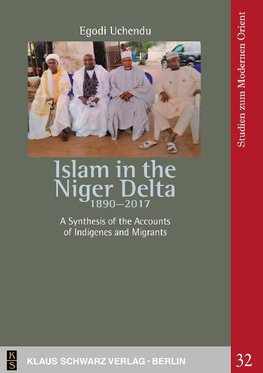 Islam in the Niger Delta 1890-2017