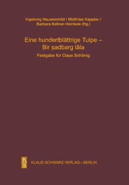 Eine hundertblättrige Tulpe - Bir ¿adbarg lala