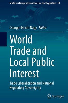 World Trade and Local Public Interest