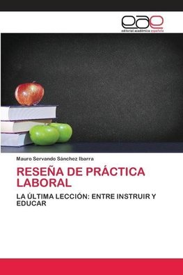 RESEÑA DE PRÁCTICA LABORAL