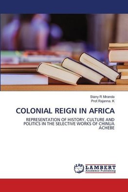 COLONIAL REIGN IN AFRICA