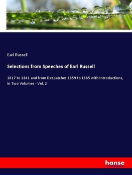 Selections from Speeches of Earl Russell