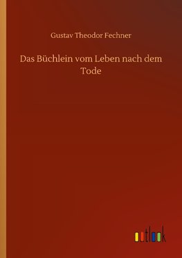 Das Büchlein vom Leben nach dem Tode