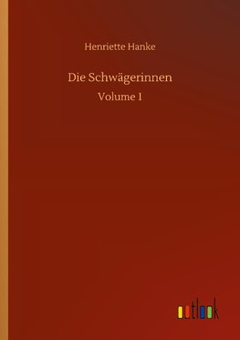 Die Schwägerinnen