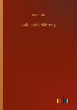 Geld und Erfahrung