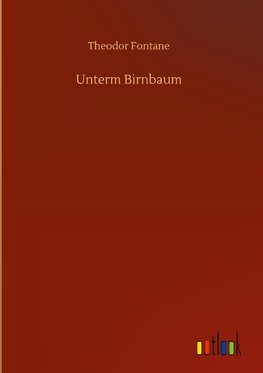 Unterm Birnbaum