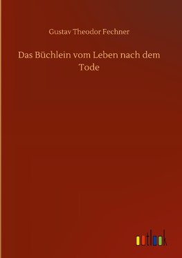 Das Büchlein vom Leben nach dem Tode