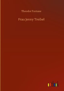 Frau Jenny Treibel