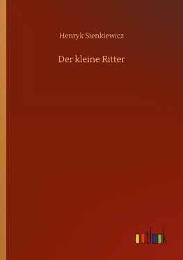 Der kleine Ritter