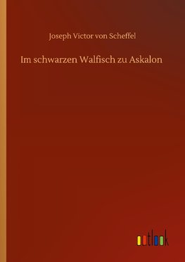 Im schwarzen Walfisch zu Askalon