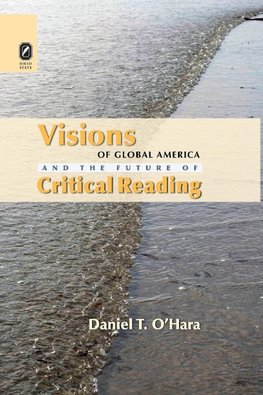 Visions of Global America and the Future of Critical Reading