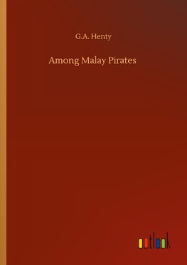 Among Malay Pirates