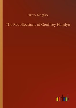 The Recollections of Geoffrey Hamlyn