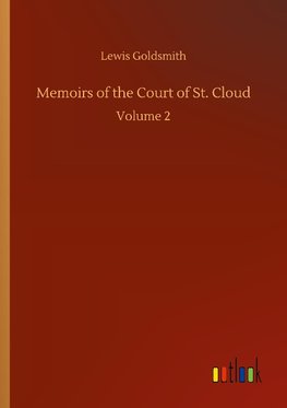 Memoirs of the Court of St. Cloud