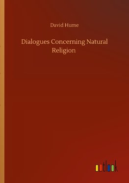 Dialogues Concerning Natural Religion