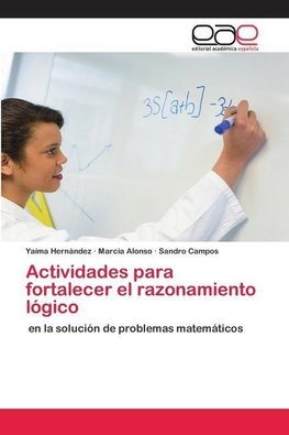 Actividades para fortalecer el razonamiento lógico