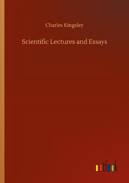 Scientific Lectures and Essays