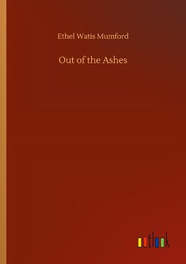 Out of the Ashes