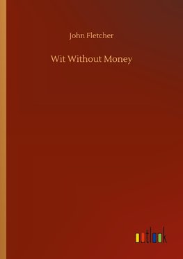 Wit Without Money