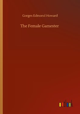 The Female Gamester