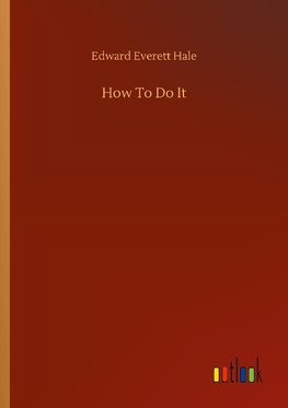 How To Do It