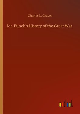 Mr. Punch's History of the Great War