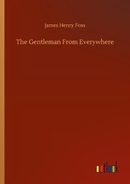 The Gentleman From Everywhere