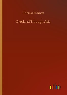 Overland Through Asia