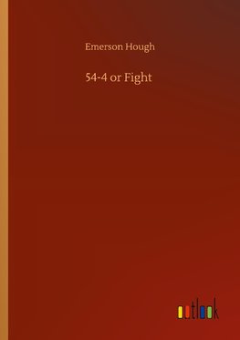 54-4 or Fight