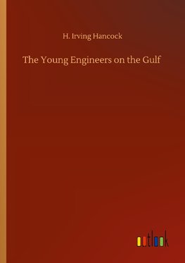 The Young Engineers on the Gulf